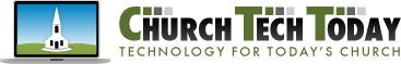 ChurchTechToday