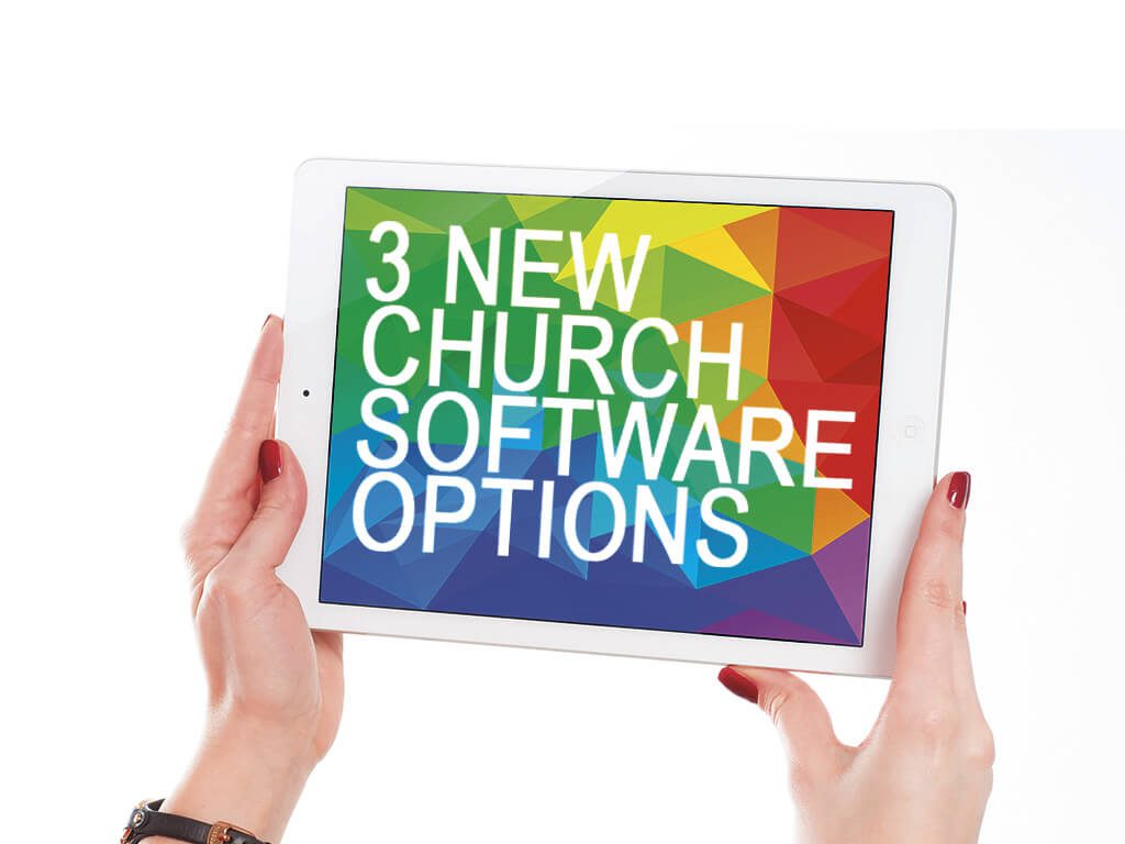 Church software options for your church