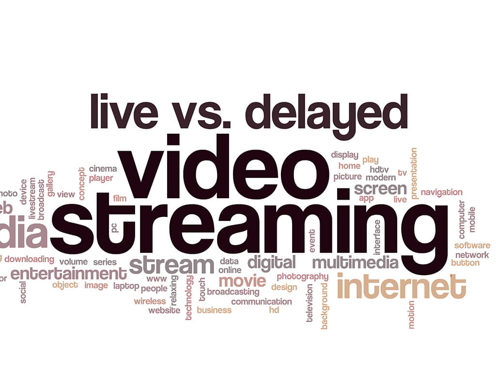 Video Streaming - Live vs Delay