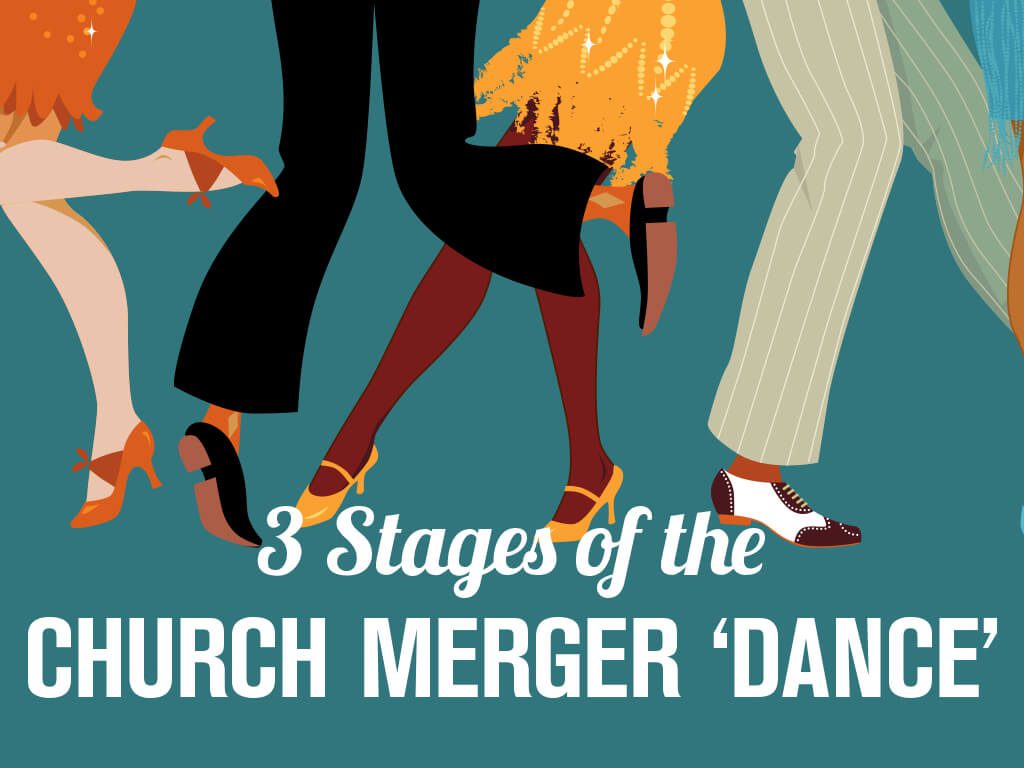 3 Stages of the Church Merger 'Dance'