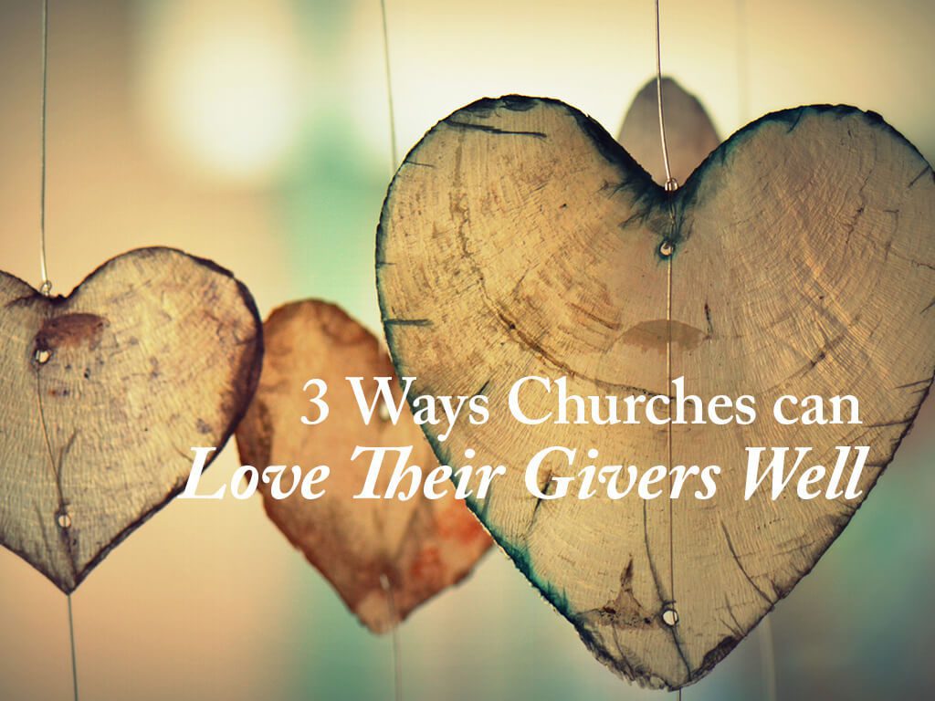 ways to let givers in your church know you care