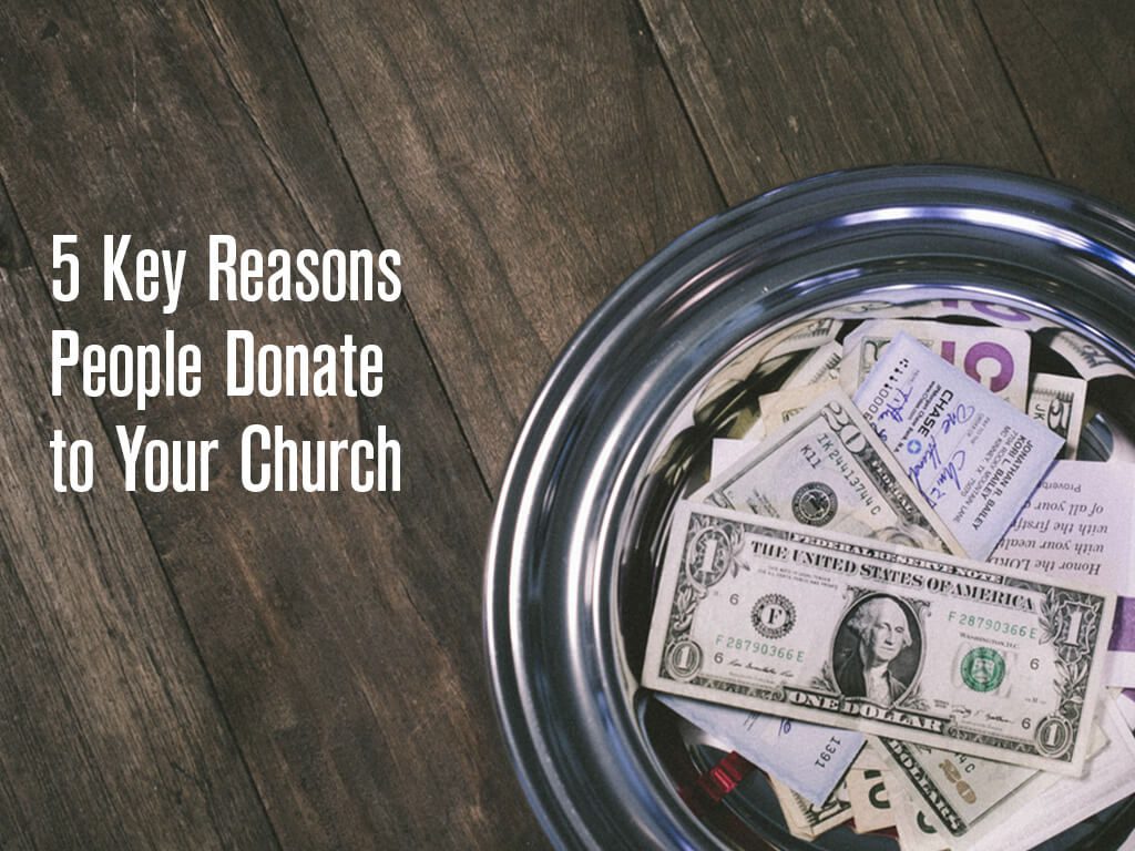 reasons people give to your church