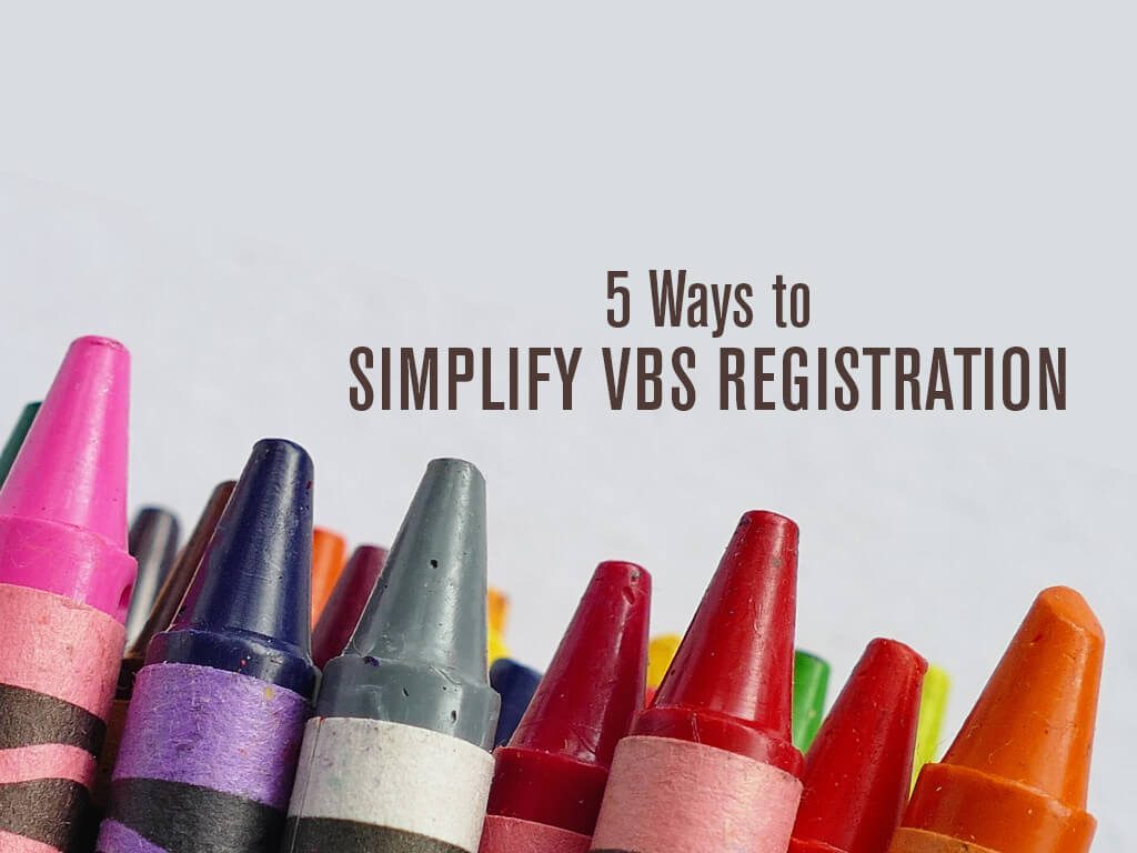 simplify your VBS registration