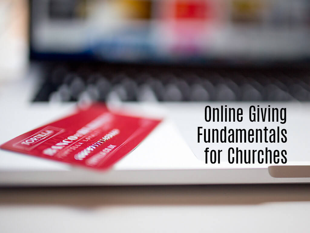 online giving fundamentals for churches