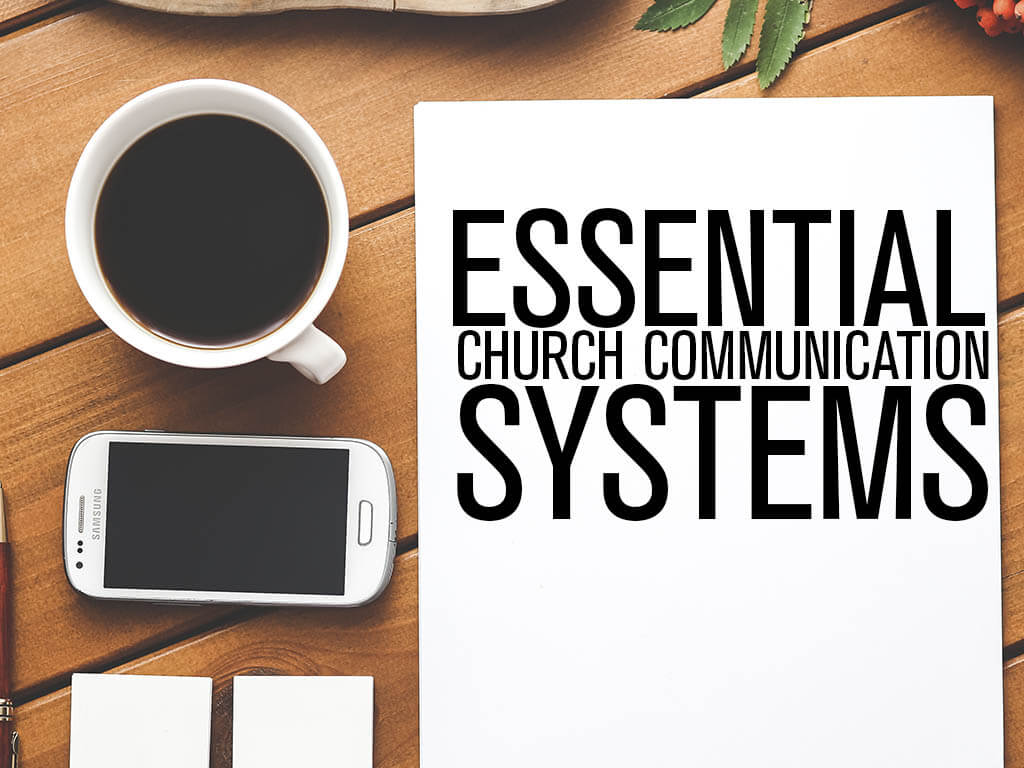 Essential Church Communication Systems