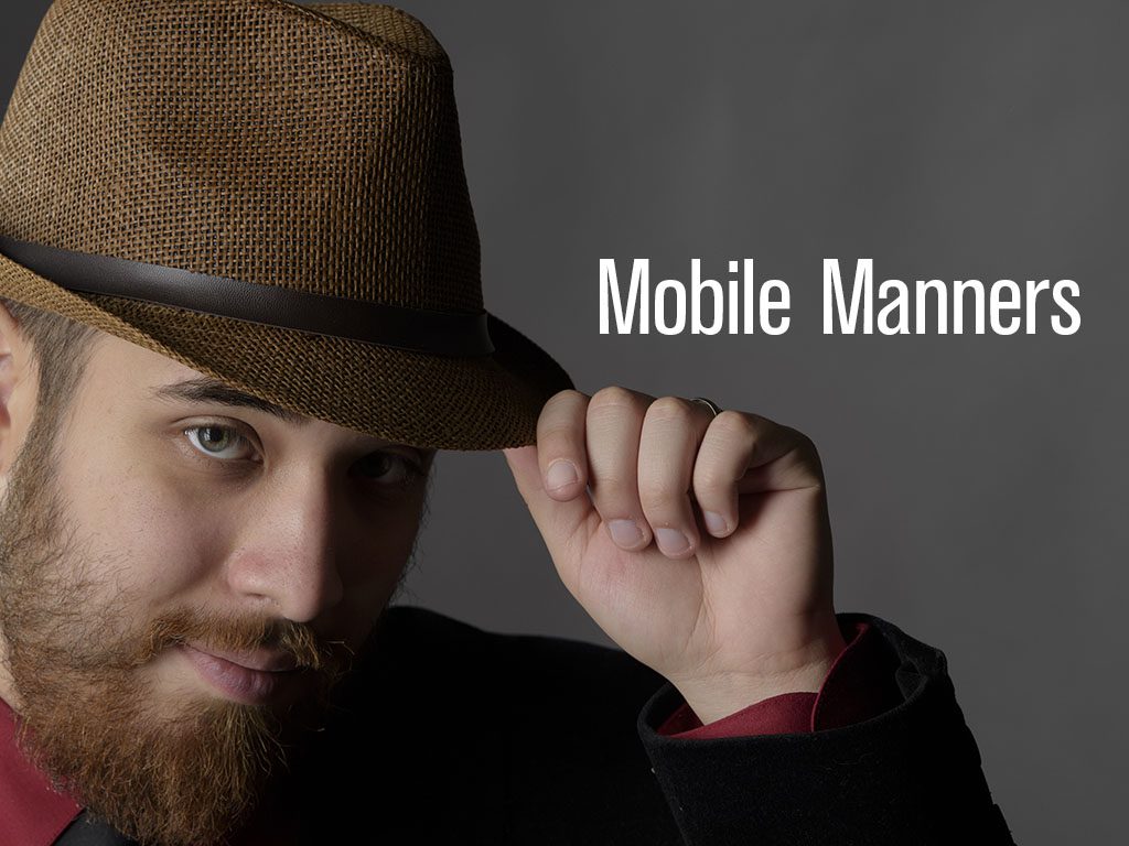 Mobile Manners - Online Etiquette