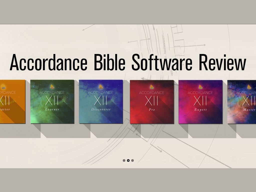 Accordance Bible Software Review