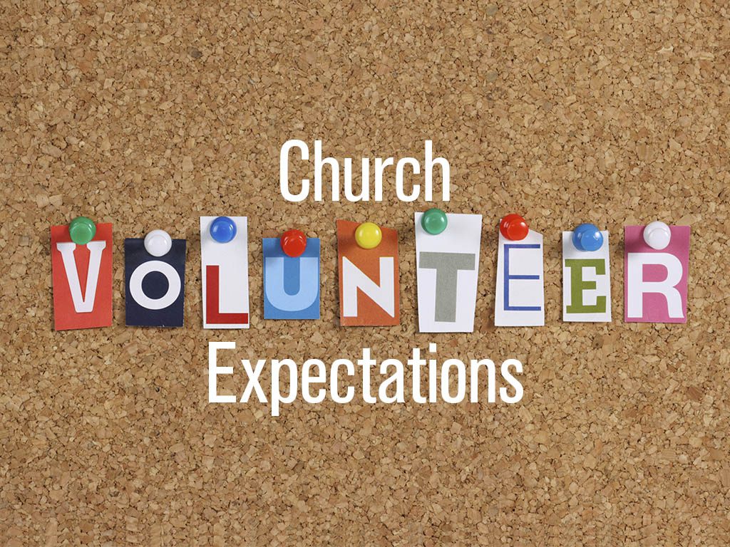 Church Volunteer Expectations