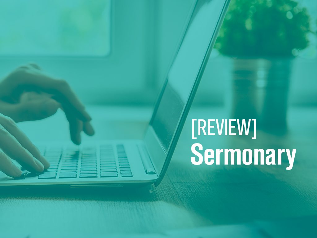 Sermonary Review