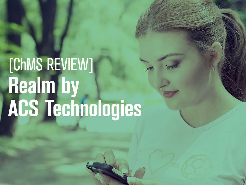 Realm by ACS Technologies Review