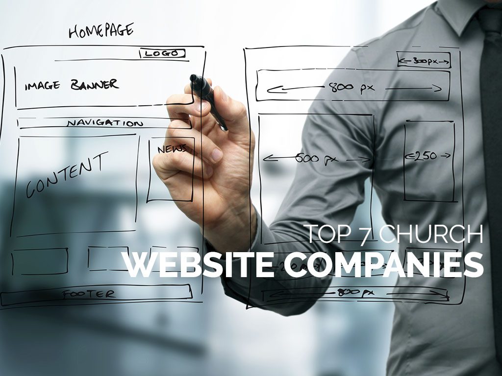 Top 7 Church Website Companies