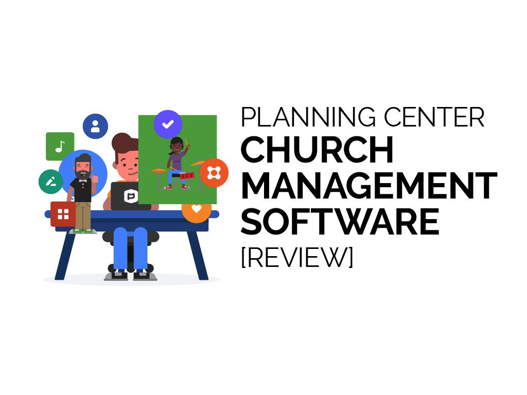 Planning Center Church Management Software [Review]