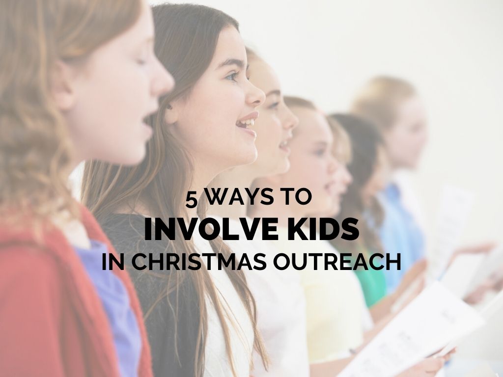 5 Ways to Involve Kids in Christmas Outreach_ctt_FEATURED