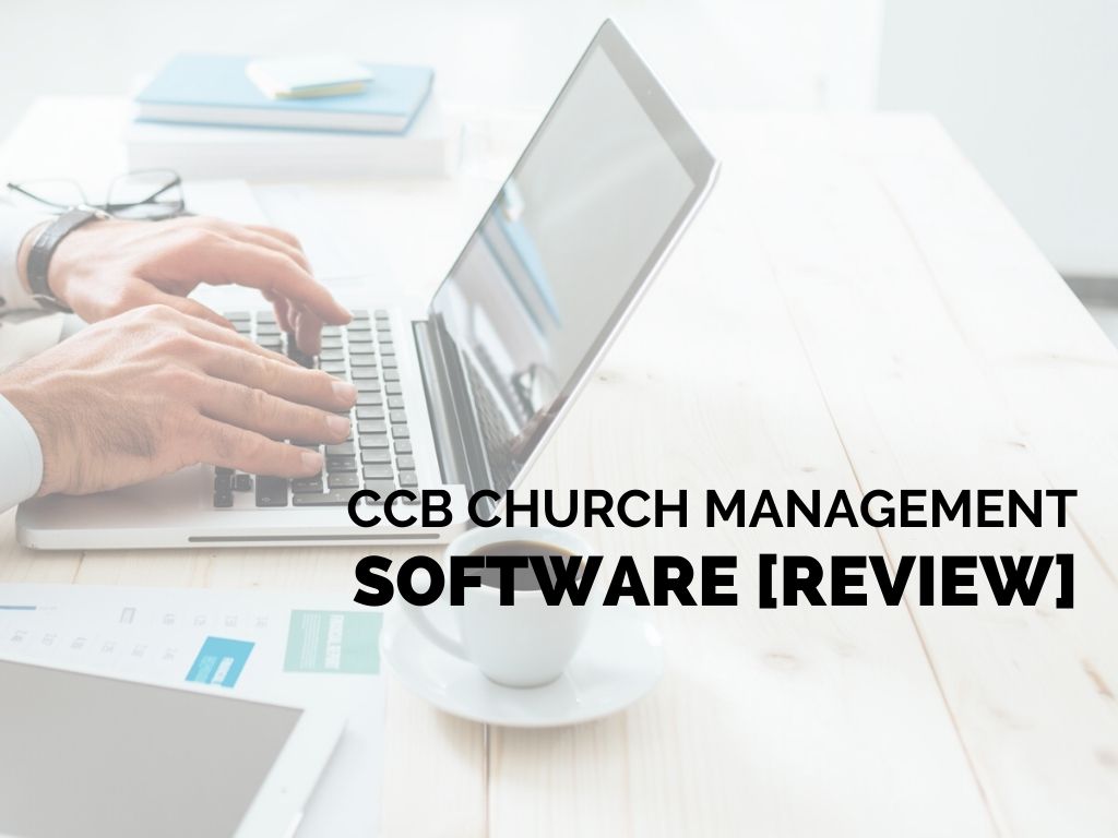 church community builder review CHMS