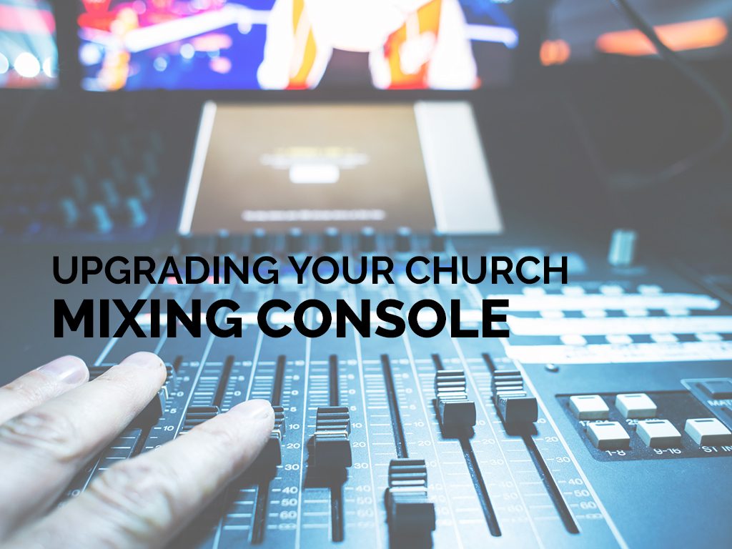 church mixing console