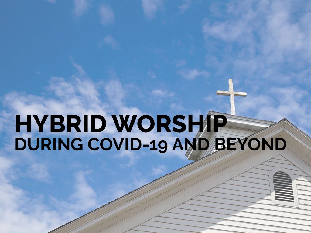 hybrid worship