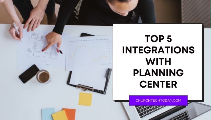 Automate processes and minimize administrative burden with these Planning Center integrations for more effective church management.