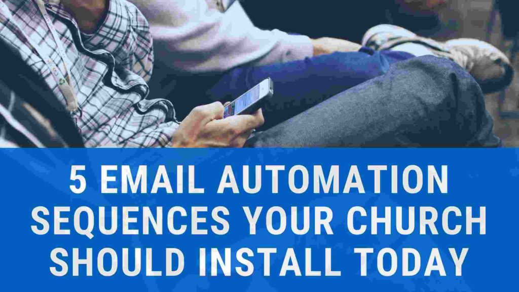 email sequence ideas for church