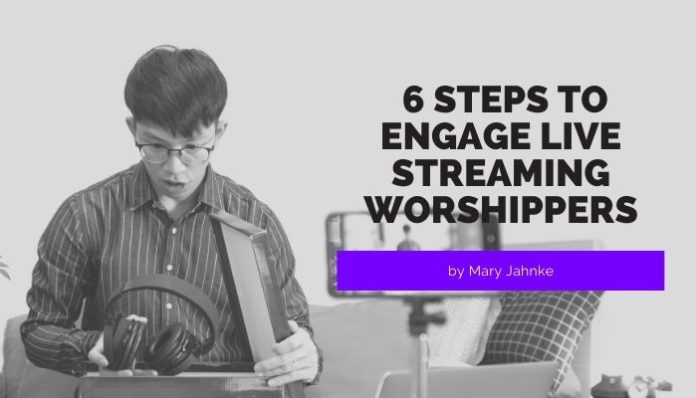 Churches have found creative ways to engage live stream worshippers and make it easier to pivot to in-person worship when the time comes.