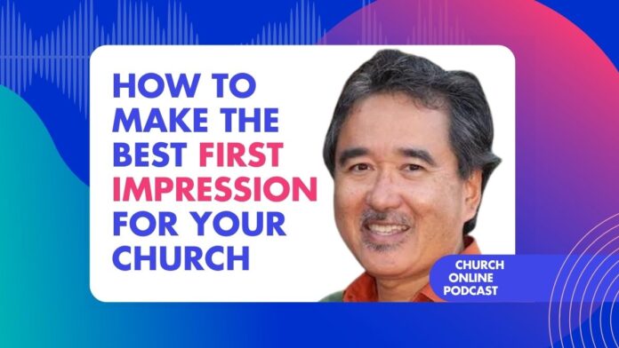 How To Make the Best First Impression for Your Church