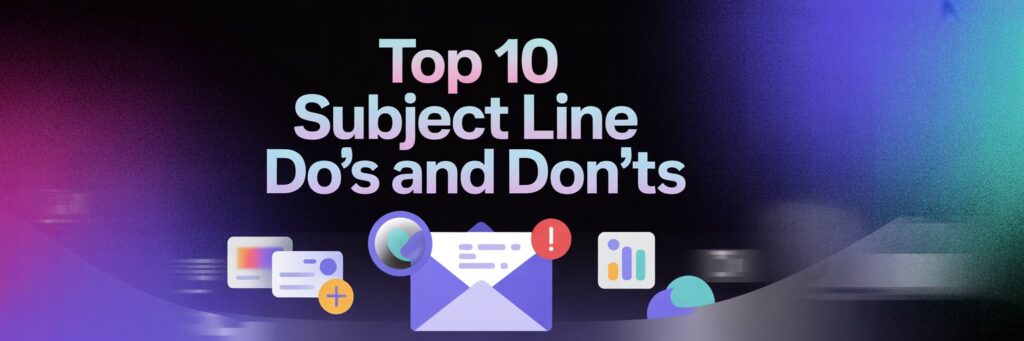 10 subjectline dos and donts email marketing
