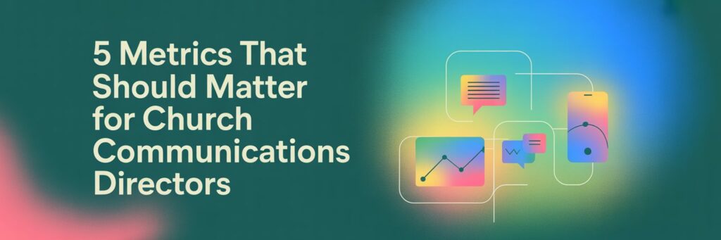 5 church communications email metrics