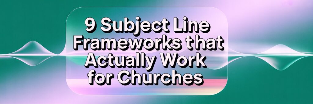 9 email frameworks for churches