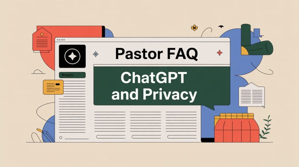 pastor faq chatgpt news