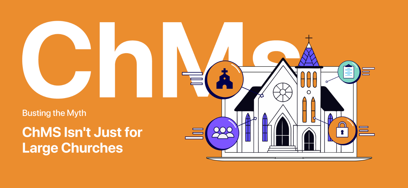 Why Do Small Churches Need Church Management Software 1 Image4