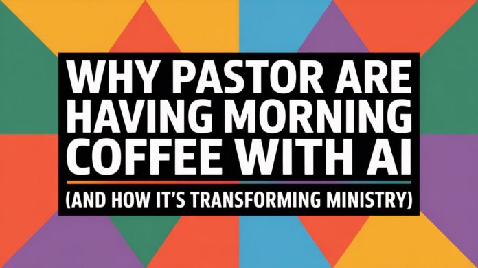 how pastors are using AI for sermons and discipleship